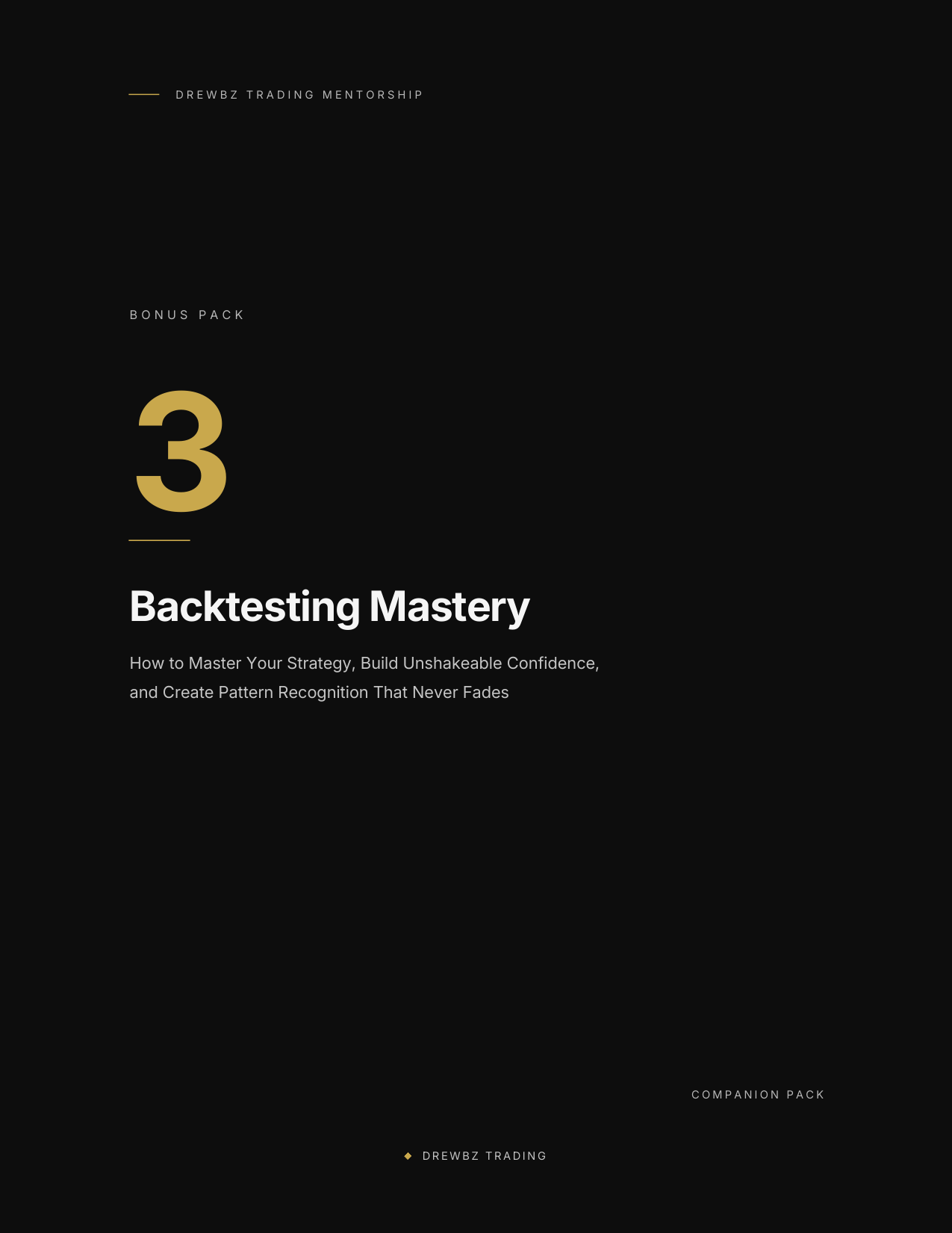 Bonus Pack 03 — Backtesting Mastery